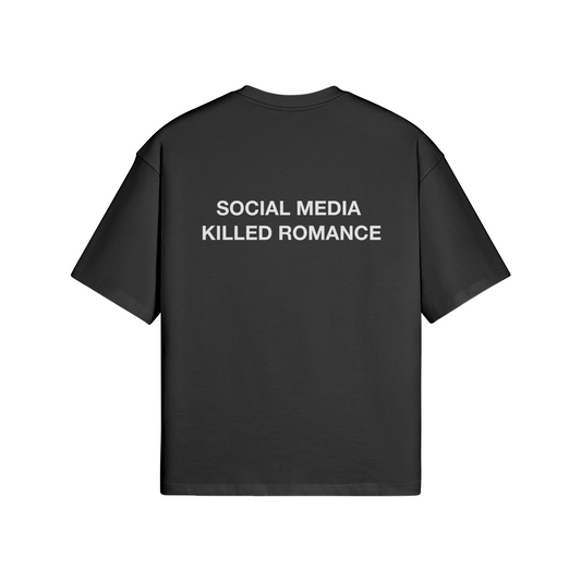 Social Media Killed Romance T-Shirt